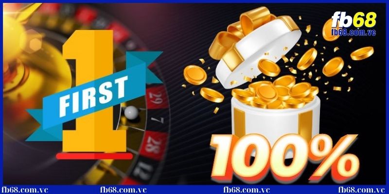 Khuyến mãi nạp lần đầu nhà cái siêu hot